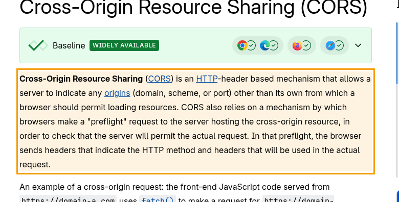 MDN's CORS guide with the highlighted definition: CORS is an HTTP-header based mechanism that allows a server to indicate any origins, domain, scheme or port, other than its own from which a browser should permit loading resources