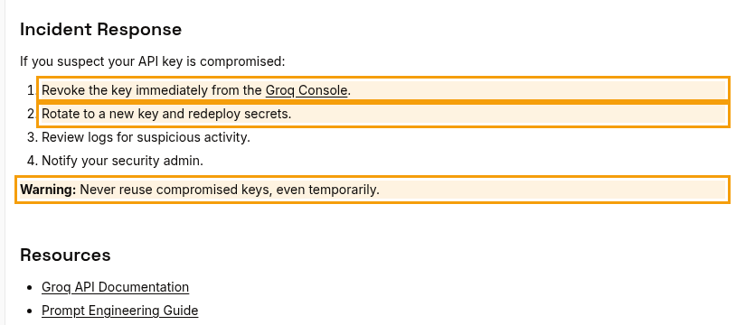 Groq's Security Onboarding incident response steps with highlighted lines: revoke the key immediately from the Groq Console, rotate to a new key and redeploy secrets, and the warning never to reuse compromised keys, even temporarily