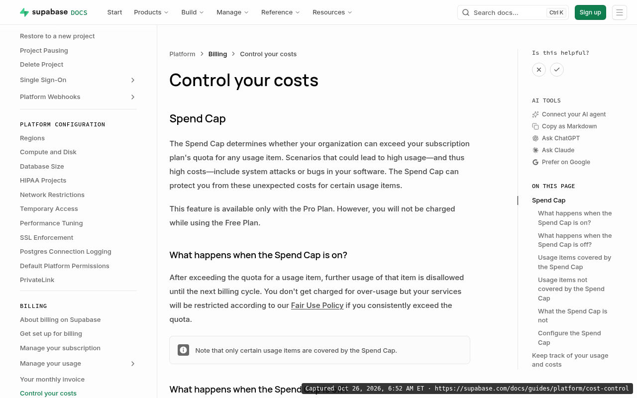 Supabase Control your costs docs page on Oct 26, 2026, explaining the Spend Cap, which items it covers, and that it is available with the Pro Plan